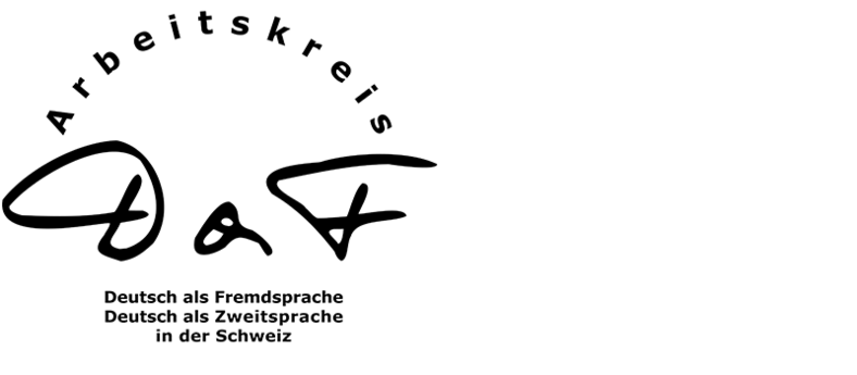 AkDaF - Arbeitskreis Deutsch als Fremdsprache - Deutsch als Zweitsprache in der Schweiz